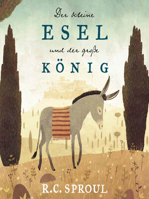 cover image of Der kleine Esel und der große König